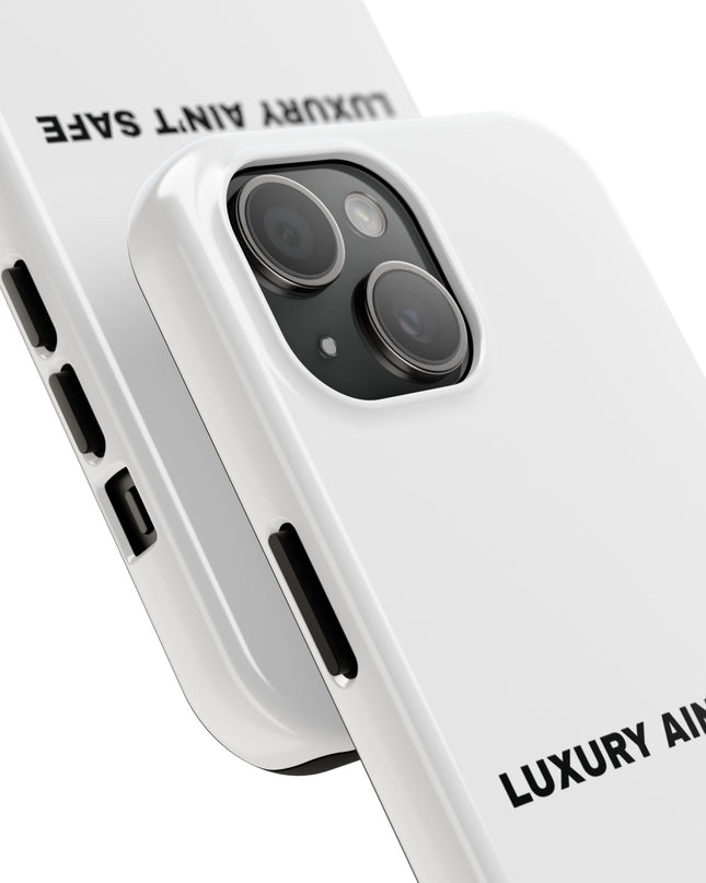Luxury Ain’t Safe™ Phone Case (Limited Edition)